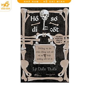 Hồ sơ di cốt (Nhã Nam HCM) - Di Di