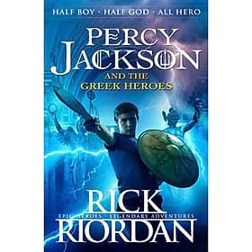 Sách thiếu nhi tiếng Anh - Percy Jackson and the Greek Heroes