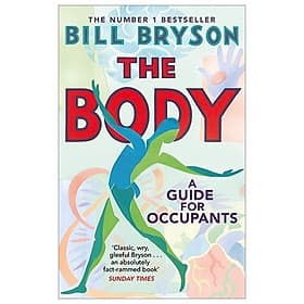 The Body: A Guide For Occupants - Grantham Book Services