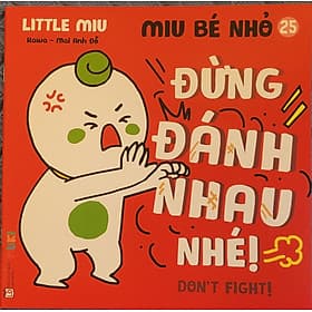 Sách Ehon Song ngữ Anh - Việt: Kĩ Năng Sống - Miu Bé Nhỏ - Phần 3 - Lẻ Tùy Chọn (1-6 tuổi) - Việt An