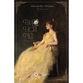 Trà Hoa Nữ - Alexandre Dumas - Huy Hoàng Bookstore - Hú