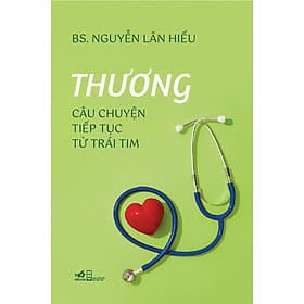 Sách Thương (Câu Chuyện Tiếp Tục Từ Trái Tim) - Chuyện