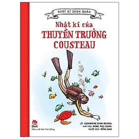 Nhật Kí Danh Nhân: Nhật Kí Của Thuyền Trưởng Cousteau - Kim