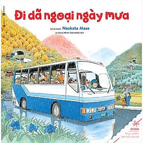 Sách Ehon - Đi Đã Ngoại Ngày Mưa - Nha Nha