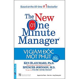 Vị Giám Đốc Một Phút The New One Minute Manager- Cuốn Sách Về Quản Lí, Làm Chủ Một Cách Hiệu Quả - The First Wild Boar 02 Studio