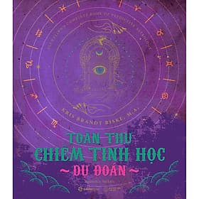 Sách Toàn Thư Chiêm Tinh Học Dự Đoán - Kris Brandt Riske