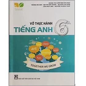 Vở thực hành tiếng anh lớp 6 - Kết nối tri thức với cuộc sống - Tri Thức