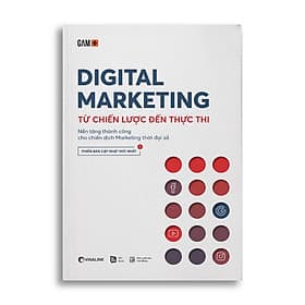 Digital Marketing Từ Chiến Lược Đến Thực Thi - Bản Quyền - Rio books