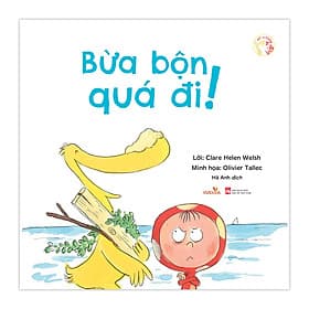 Sách cho bé - Bừa Bộn Quá Đi! - Vịt và Chấm - Sách tranh - Dành cho trẻ 3+ - Di Di