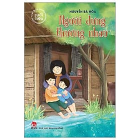 Văn Học Tuổi Hoa - Người Dưng Thương Nhau - Kim Hye-Jin