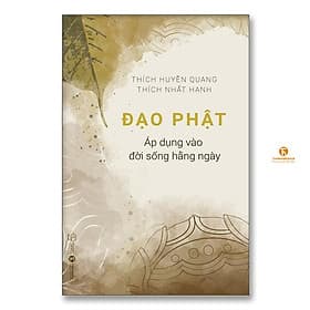 Đạo Phật áp dụng vào đời sống hằng ngày - Bản Quyền