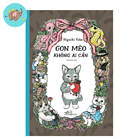 Con mèo không ai cần (Nhã Nam) - Nhã Nam