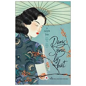 Sách Ngôn Tình- Dòng Sông Ly Biệt - Do