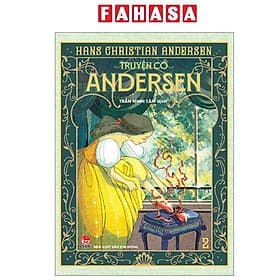 Truyện Cổ Andersen - Tập 2 - Kim Ân