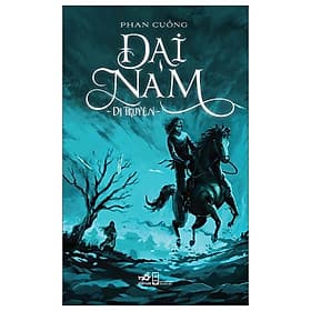 Đại Nam Dị Truyện - Nhã Nam