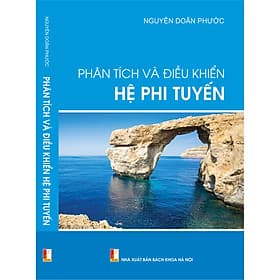 Phân tích và điều khiển hệ phi tuyến - NXB Bách Khoa Hà Nội