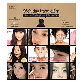 Sách Dạy Trang Điểm - Dành Cho Những Bạn gái Mới Bắt Đầu Trang Điểm - Nhân Trí Việt - Gã