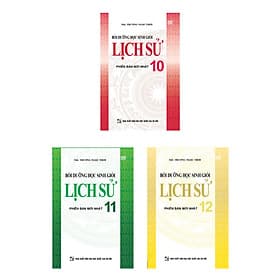 Combo Bồi Dưỡng Học Sinh Giỏi Lịch Sử 10 11 12