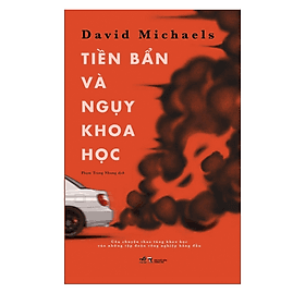 Sách Kinh Tế Hay - Tiền Bẩn Và Ngụy Khoa Học - Nhà Sách Kinh Tế