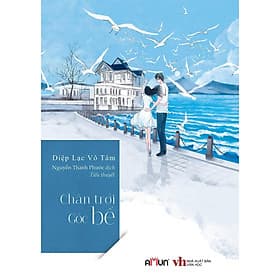 Chân Trời Góc Bể - Đinh Tị Books - Go