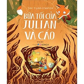 Sách Bữa Tối Của Julian Và Cáo - Julian Gough