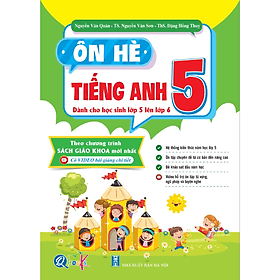 Ôn Hè Tiếng Anh Lớp 5 - Dành cho học sinh lớp 5 lên 6 - Bản Quyền - An