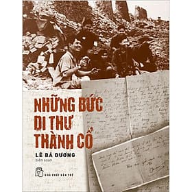 Sách Những bức di thư Thành cổ - Lê Bá Dương