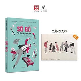 Số Đỏ - Hoạt-Kê Tiểu-Thuyết - Theo Bản In Của Lê Cường Editeur MCMXXXVIII - 1938) - Đông A - ED