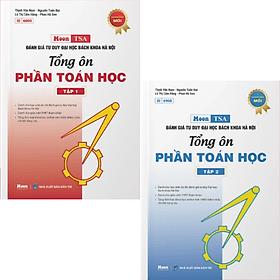 Đánh giá tư duy Bách Khoa Hà Nội TSA 2025 - Tổng Ôn Phần Toán Học - Bách Khoa