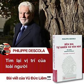 (Bìa mềm) BÊN KIA TỰ NHIÊN VÀ VĂN HÓA – Philippe Descola – NXB ĐH Sư phạm - Bìa Mềm