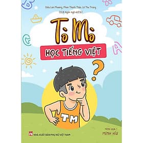 Tò Mò Học Tiếng Việt - NXB Phụ Nữ - Nhã Nam