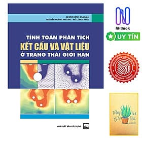 Tính Toán Phân Tích Kết Cấu Và Vật Liệu Ở Trạng Thái Giới Hạn ( Tặng sổ tay xương rồng ) - Phan Thái