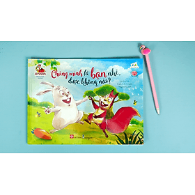 Sách song ngữ bồi dưỡng tâm lý, trí tuệ cho trẻ - Chúng mình là bạn nhé, được không nào? - Minh