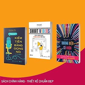 Bộ 3 Cuốn Sách Xây Dựng Thương Hiệu Cá Nhân Trên Các Nền Tảng Mạng Xã Hội: Kiếm Tiền Bằng Giọng Nói, Short Videos: Kịch Bản Hay, Triệu Views Tới Tay Và Định Vị Thương Hiệu Cá Nhân - Từ Người Bình Thường Trở Thành Influencer - 
