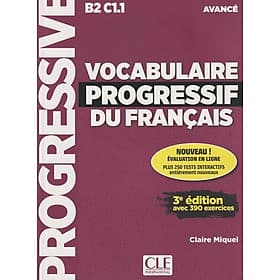 Sách học từ vựng tiếng Pháp VOCABULAIRE PROGRESSIF DU FRANCAIS AVANCE + APPLI + CD 2ED - Claire MIquel