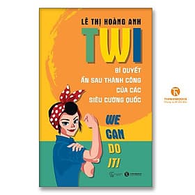 TWI: Bí quyết ẩn sau thành công của các siêu cường quốc - Thái Cường