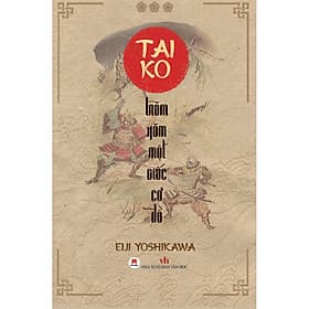 Sách Boxset Taiko - Trăm năm một giấc cơ đồ (Trọn bộ 2 tập) - Huy Nam