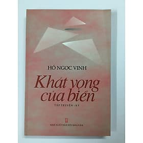 Khát vọng của biển (truyện ký) - An Nam