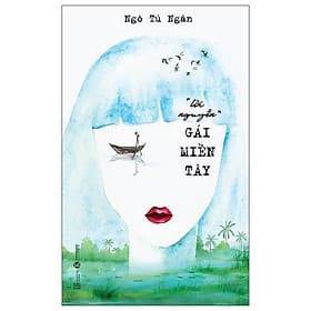 "Lời Nguyền" Gái Miền Tây - Gã