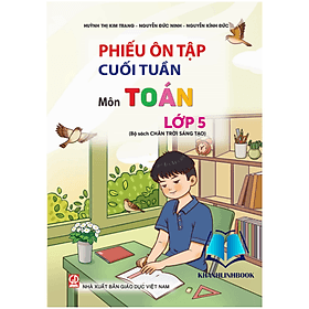 Phiếu ôn tập cuối tuần môn toán lớp 5 (chân trời sáng tạo) - Chà