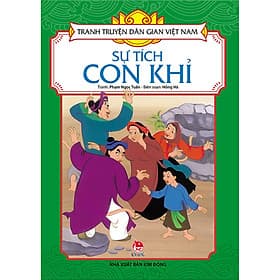 Tranh Truyện Dân Gian Việt Nam: Sự Tích Con Khỉ - Kim