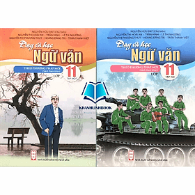 Combo Dạy và học Ngữ Văn theo phương pháp mới Lớp 11(Tập 1 + Tập 2) - Theo Theobald
