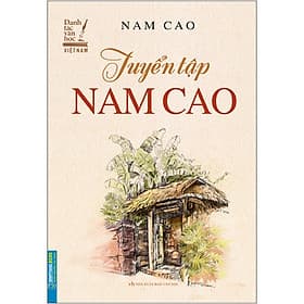 Sách Tuyển Tập Nam Cao - Minh Minh