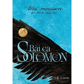 Sách Bài ca Solomon | Văn Học Kinh Điển | Toni Morrison | San Hô Books - Văn