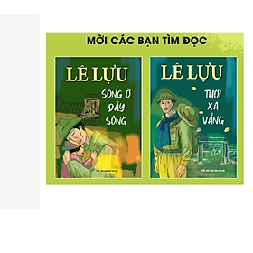 Danh tác văn học Việt Nam - Tác giả Lê Lựu - Văn Minh