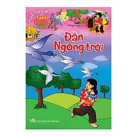 Truyện tranh tuổi thần tiên - Đàn ngỗng trời - Đan Long