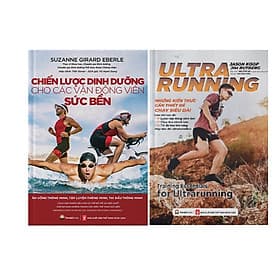 Combo 2 Cuốn Chiến Lược Dinh Dưỡng Cho Các Vận Động Viên Sức Bền + Ultrarunning - Những Kiến Thức Cần Thiết Để Chạy Siêu Dài - Viên Chi