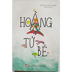 Hoàng Tử Bé- Tác Giả Antonie De Saint Exupery (bc) - Nhà xuất bản Larousse