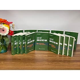 Bộ sách LỊCH SỬ QUÂN SỰ VIỆT NAM (14 tập) – Viện Lịch sử Quân sự Việt Nam, Bộ Quốc phòng - NXB CTQGST - 
