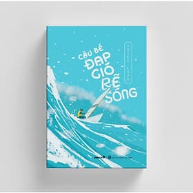 Cậu bé đạp gió rẽ sóng